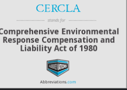 Comprehensive Environmental Response, Compensation, Liability Act
