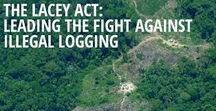 Lacey Act (US)- Law