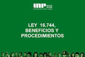 LEGISLACIÓN CHILENA LEY 16.744