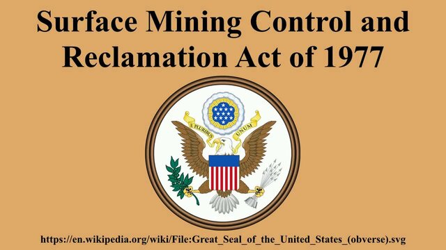 Surface Mining and Reclamation Act
