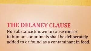 Delaney Clause of Food, Drug, and Cosmetic Act