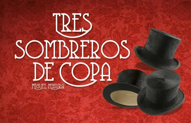 Tres sombreros de copa