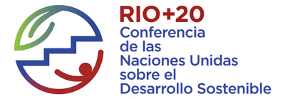 Conferencia de las Naciones Unidas sobre el Desarrollo Sostenible (Río +20).