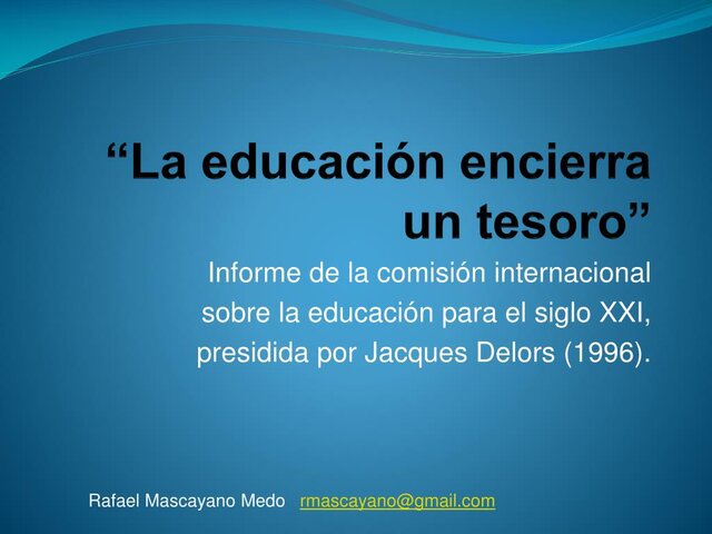 La educación un  tesoro en su interior