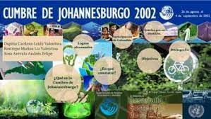 Cumbre de Johannesburgo avances y retrocesos