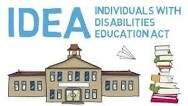 Individuals with Disabilities Education Act