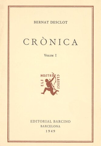 'CRÒNICA DEL REI PERE' DE BERNAT DESCLOT