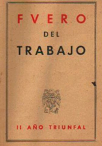 Entrada en vigor del Fuero del trabajo