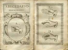 1600 d.C – Lenguaje de señas: