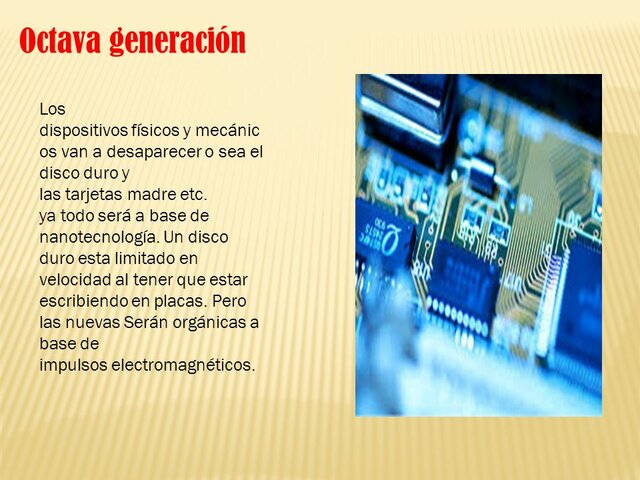 Octava Generaion 2012 a la actualidad