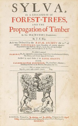 Sylva, or A Discourse of Forest-Trees and the Propagation of Timber