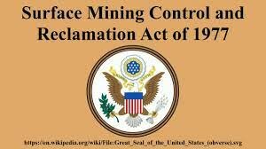 Surface mining and reclamation act