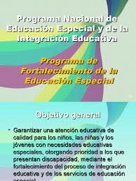 Programa Nacional para el Fortalecimiento de la Educación Especial y la Integración Educativa