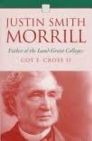 Justin Morrill's Land-Grant Act