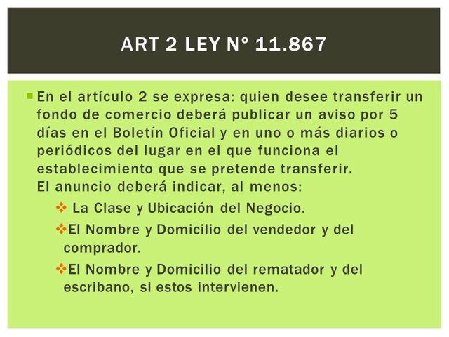 Articulo 2 de la Ley Nº 11.867