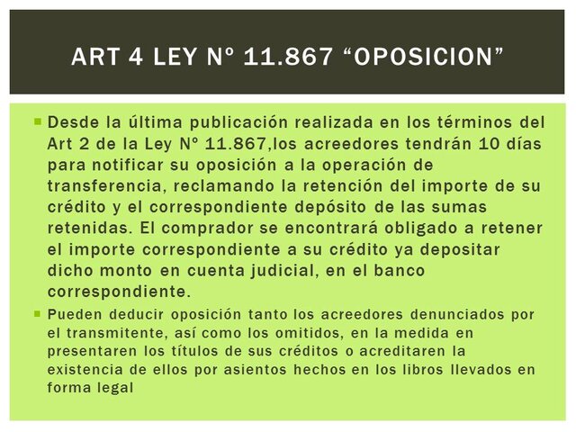 Articulo 4 de la Ley Nº 11.867
