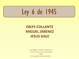 ley 6 de 1945
