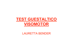 Lauretta Bender (1897-1987). Test Gestáltico Visomoto