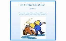 Año 2012: Ley 1562