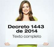 Año 2014: Decreto 1443