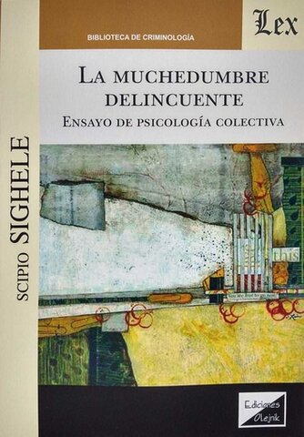 La muchedumbre criminal