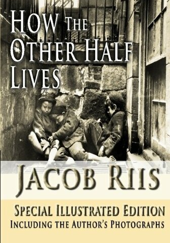 How the Other Half Lived Published