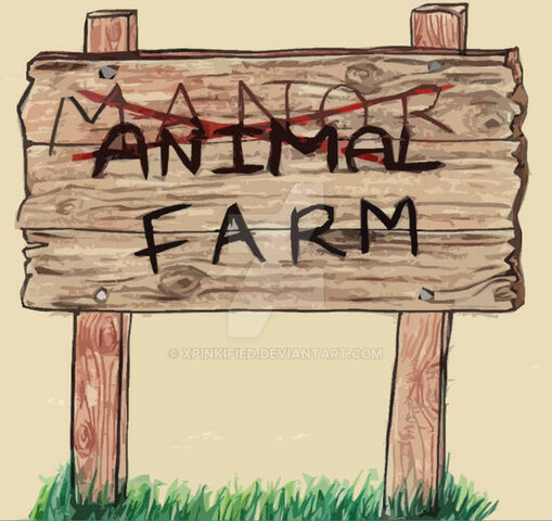 "Manor Farm" is changed to "Animal Farm"