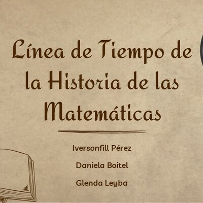 Timeline: Línea de Tiempo de las Matemáticas