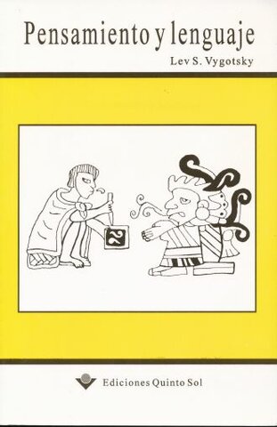 Pensamiento y lenguaje de Lev S. Vygotsky