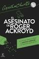 The murder of Roger Ackroyd - Hercules Poirot