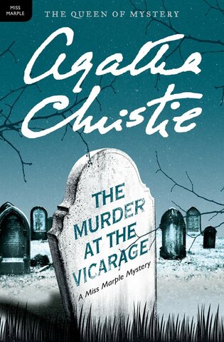 The murder at the vicarage - Miss Marple