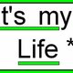 Its my life