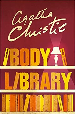 The Body in the Library - Miss Marple