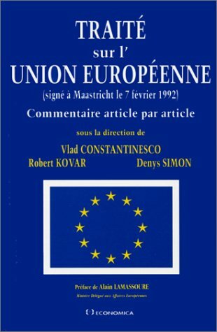 Le traité de Maastricht establis l’Union Européenne
