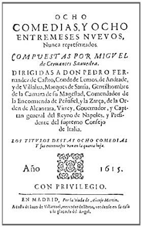 Ocho comedias y ocho entremeses nuevos, nunca representados