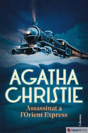 Assassination of the Orient Express Agatha Christie
