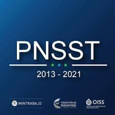 Plan nacional de la seguridad y salud en el trabajo desde el 2013 hasta el 2021