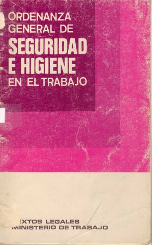 Ordenanza General de Seguridad e Higiene en el trabajo