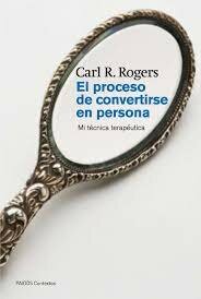 Rogers publico un nuevo libro ¨El proceso de convertirse en persona¨