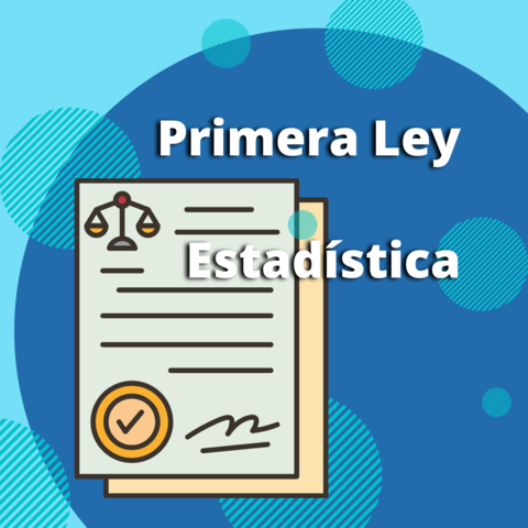 Primera Ley Estadística