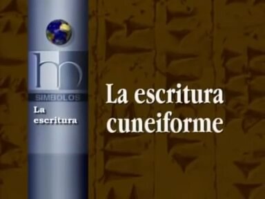 LA ESCRITURA CUNEIFORME