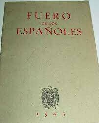 Promulgación del Fuero de los Españoles.