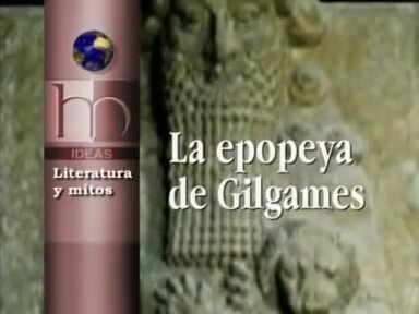 LA EPOPEYA DE GILGAMES