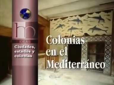 COLONIAS EN EL MEDITERRANEO