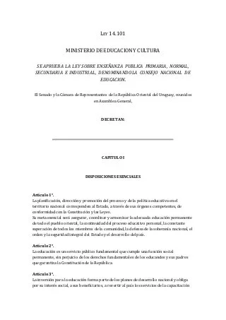 La Ley General de Educación Nº 14101