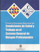 Primera Encuesta Nacional sobre Condiciones de Salud y Trabajo