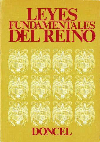 Aprueban Leyes Fundamentales del Reino