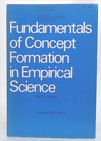Fundamentals of Concept Formation in Empirical Science