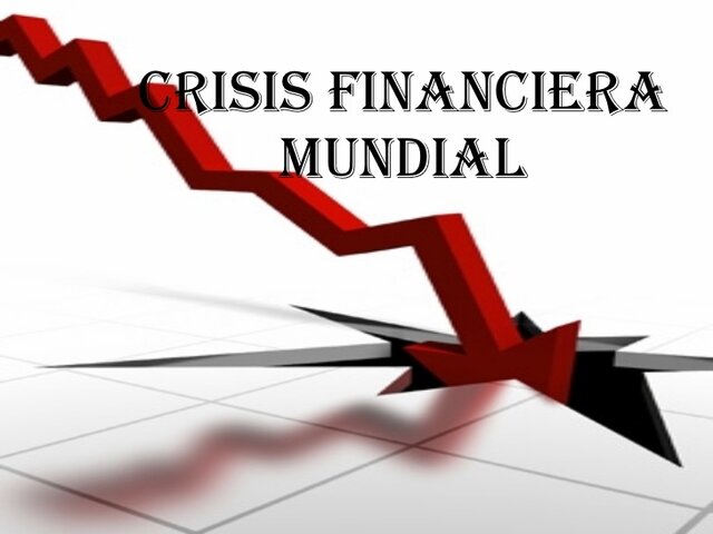 Crisis Financiera Global