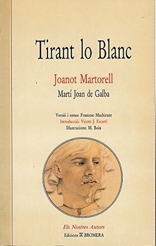JOANOT MARTORELL - TIRANT LO BLANC